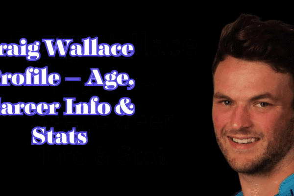 Craig Wallace Profile – Age, Career Info & Stats Craig Wallace