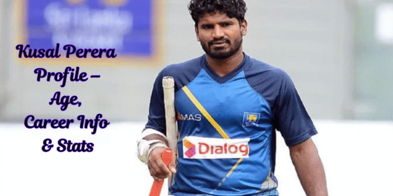 Kusal Perera Profile – Age, Career Info & Stats