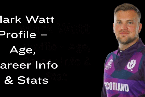Mark Watt Profile – Age, Career Info & Stats Mark Watt
