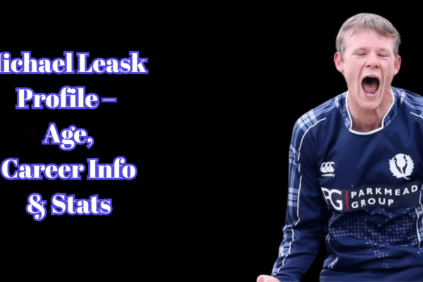 Michael Leask Profile – Age, Career Info & Stats Michael Leask