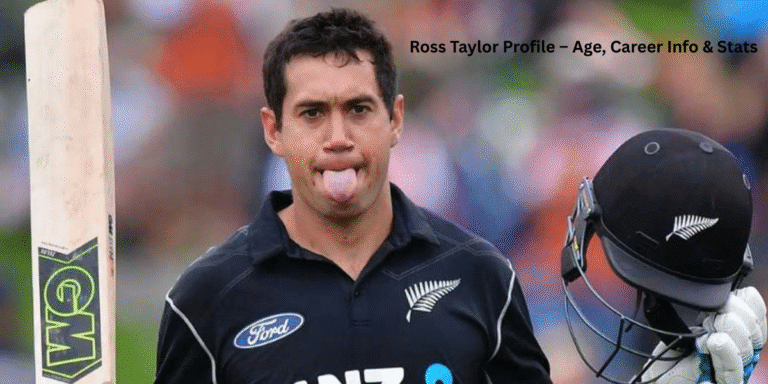 Ross Taylor Profile – Age, Career Info & Stats