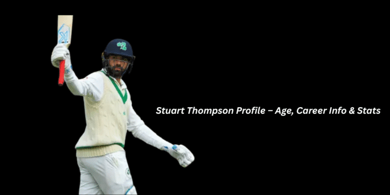 Stuart Thompson Profile – Age, Career Info & Stats