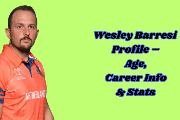 Wesley Barresi Profile – Age, Career Info & Stats Wesley Barresi