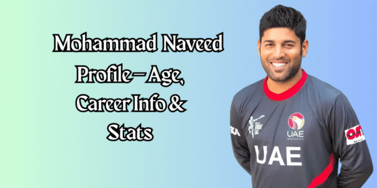 Mohammad Naveed Profile – Age, Career Info & Stats