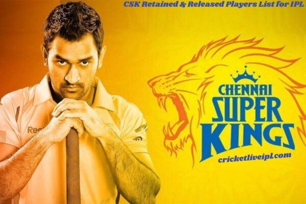 CSK Retained & Released Players List for IPL 2026: Full Squad Update