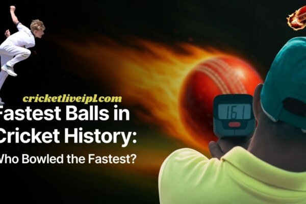 Cricket History Fastest Ball – Fastest Bowler Records & Speed Legends