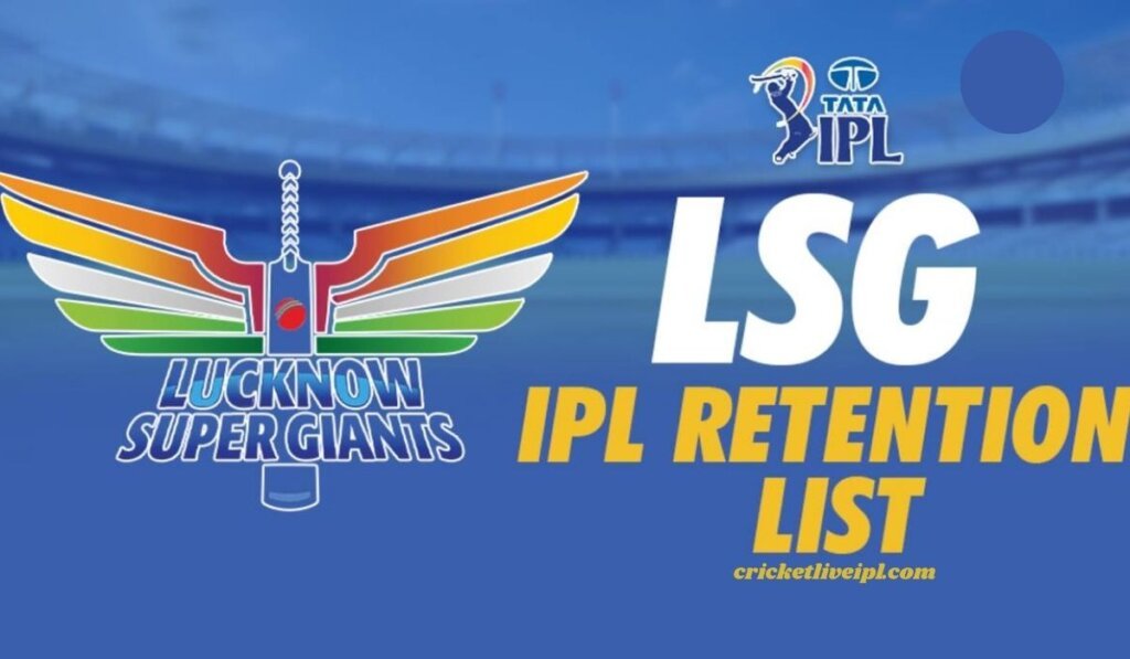 LSG Retained & Released Players List for IPL 2026: Complete Guide