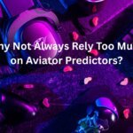 Why Not Always Rely Too Much on Aviator Predictors
