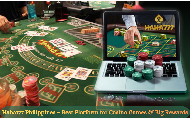 haha777 Philippines: Trusted Casino, Bonuses & Fast Pay