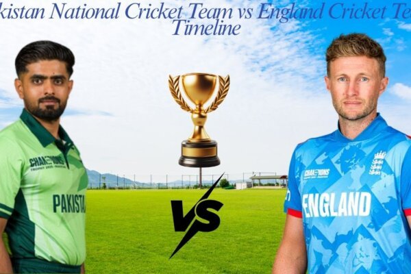 Pakistan National Cricket Team vs England Cricket Team Timeline: Complete History, Stats & Rivalry Explained